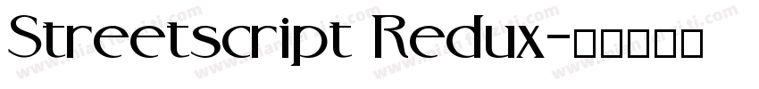 Streetscript Redux字体转换